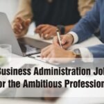 Business Administration Jobs